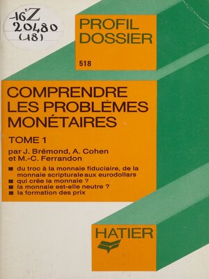 cover image of Comprendre les problèmes monétaires, 1